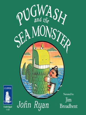 cover image of Pugwash and the Sea Monster